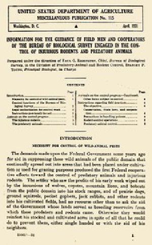 [Gutenberg 48709] • Information for the Guidance of Field Men and Cooperators of the Bureau of Biological Survey Engaged in the Control of Injurious Rodents and Predatory Animals / USDA Miscellaneous Publication No. 115